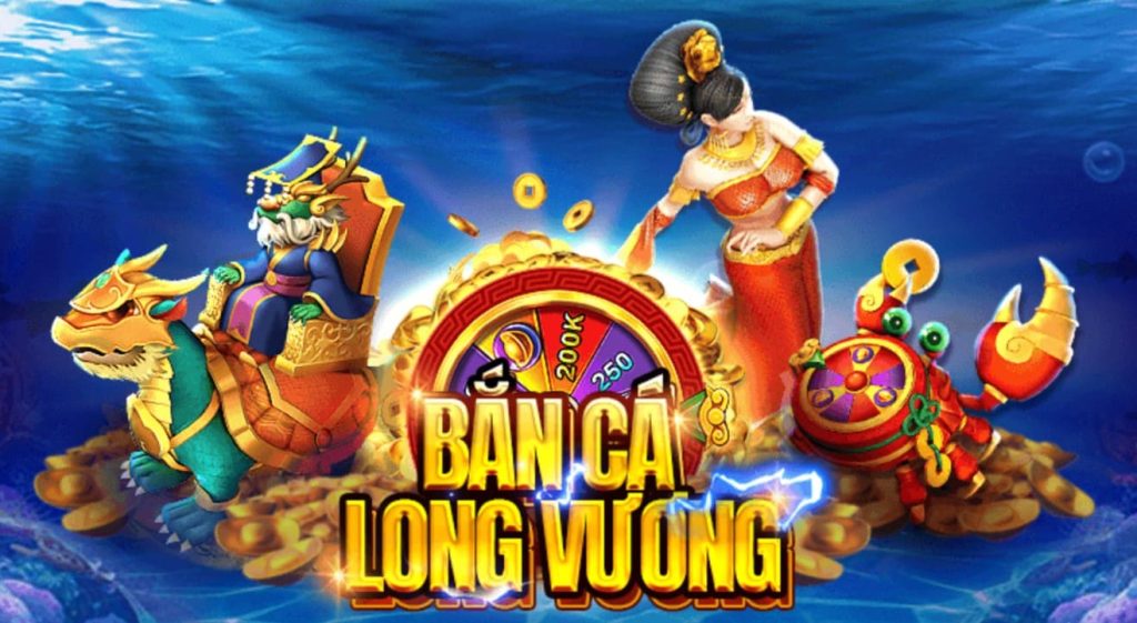 Bắn cá long vương - hòa mình vào trận chiến dưới lòng biển sâu