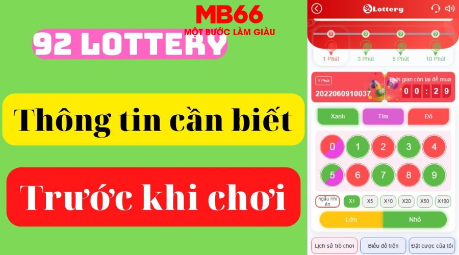 Giới thiệu về Lottery 92
