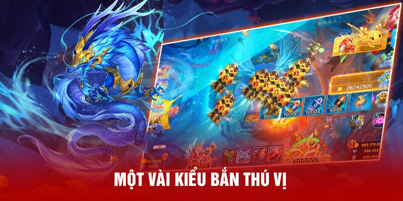 Một vài kiểu bắn thú vị 