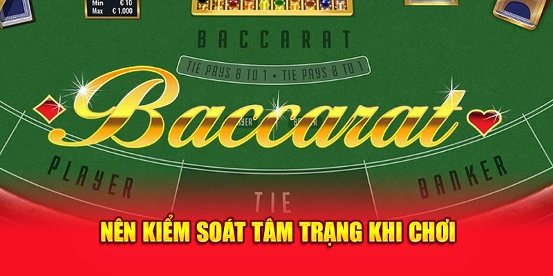 Nên kiểm soát tâm trạng khi chơi