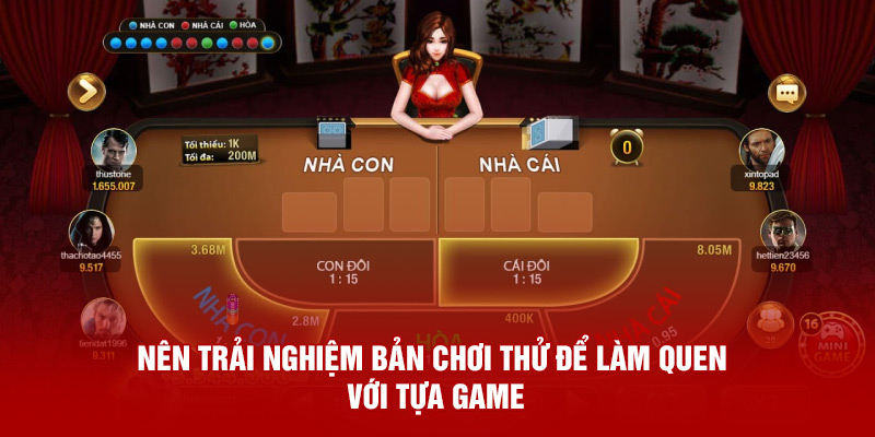 Nên trải nghiệm bản chơi thử để làm quen với tựa game